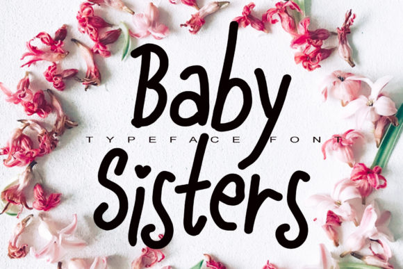 Baby Sisters Font for a Graceful Editorial Touch